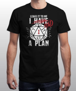 T-shirt Homme I Had a Plan (J'avais un plan) de sheikah